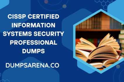 CISSP Certified Information Systems Security Professional Dumps